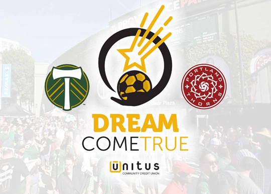 Dream Come True - Portland Timbers and Portland Thorns
